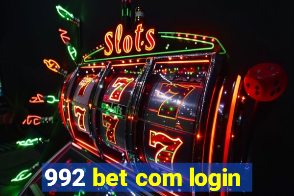 992 bet com login